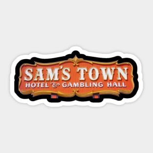 Sams Town Vintage Vegas Hotel Casino Sticker